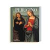 Perugino - I Classici dell'Arte